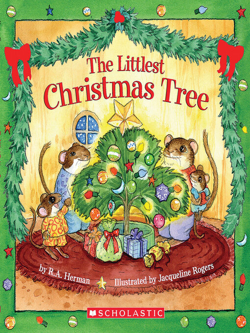 Title details for The Littlest Christmas Tree by R. A. Herman - Wait list
